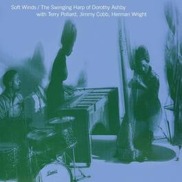 Dorothy Ashby - Soft Winds - VINYL LP