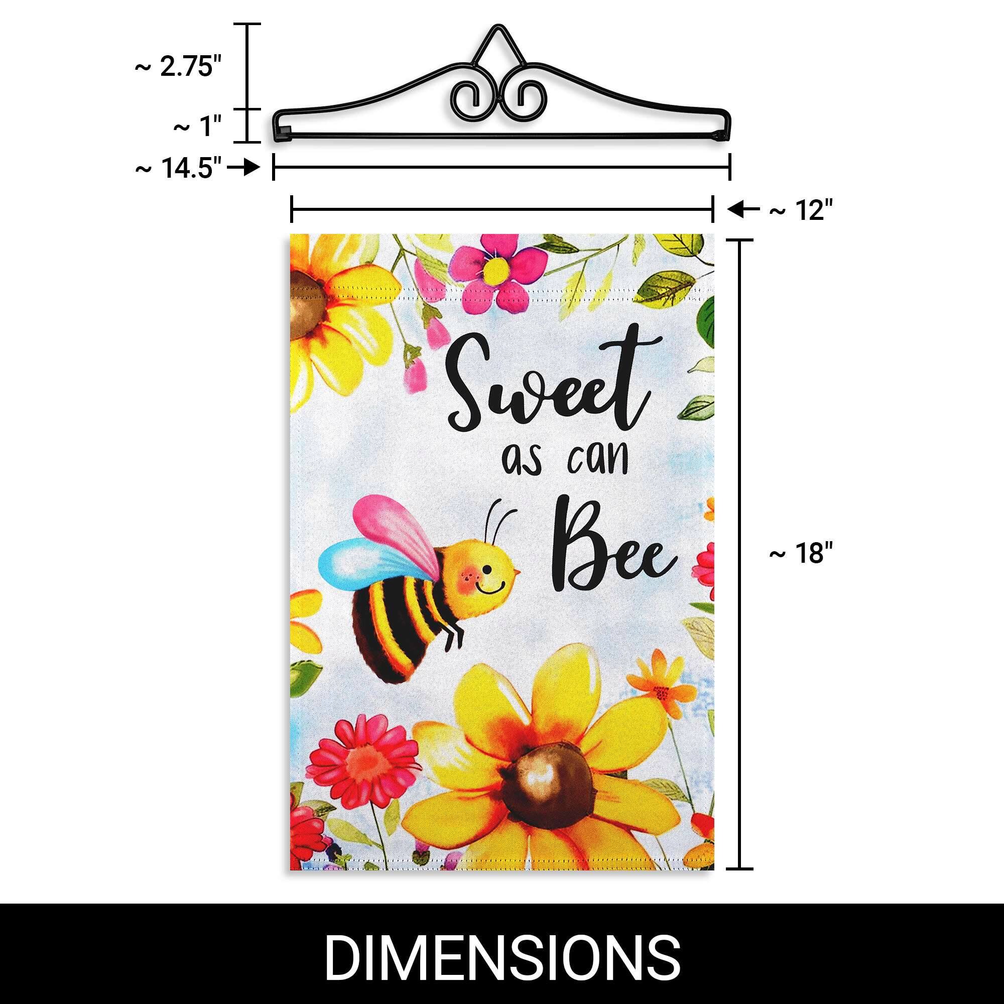 - ~ 2.75" 
- ~ 1" 
- ~ 14.5" 
- ~ 12" 
- Sweet as can Bee 
- ~ 18" 
- DIMENSIONS
