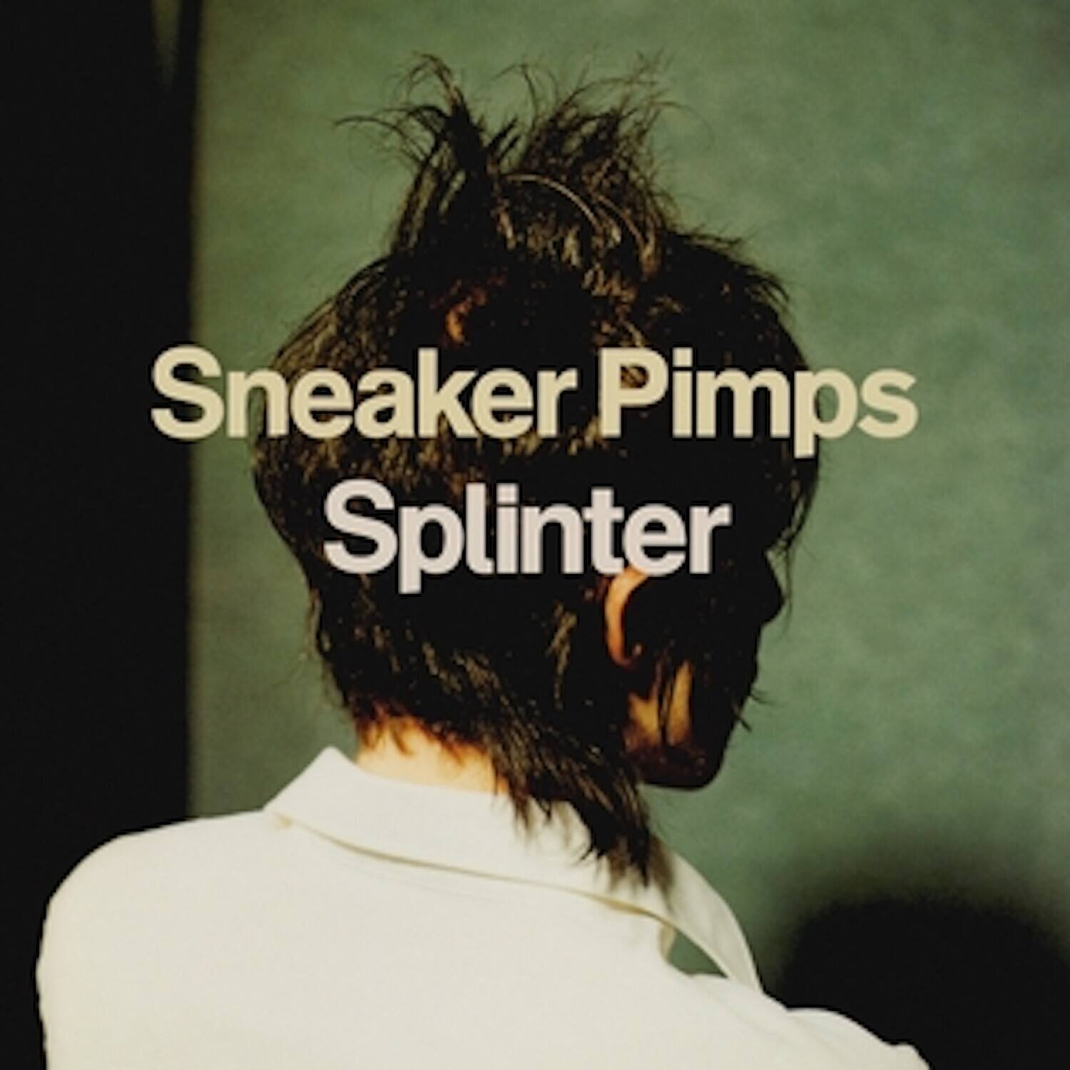 Sneaker Pimps Splinter
