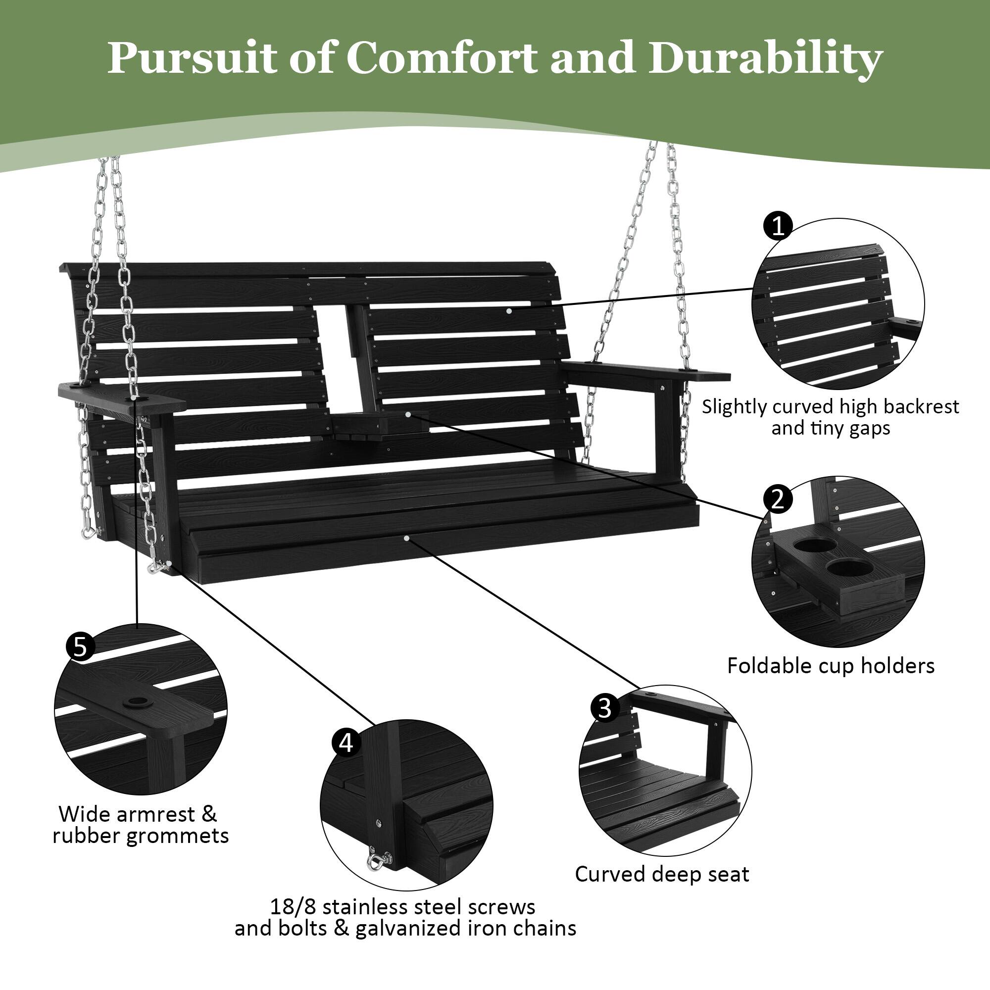 Pursuit of Comfort and Durability

1. Slightly curved high backrest and tiny gaps
2. Foldable cup holders
3. Curved deep seat
4. 18/8 stainless steel screws and bolts & galvanized iron chains
5. Wide armrest & rubber grommets