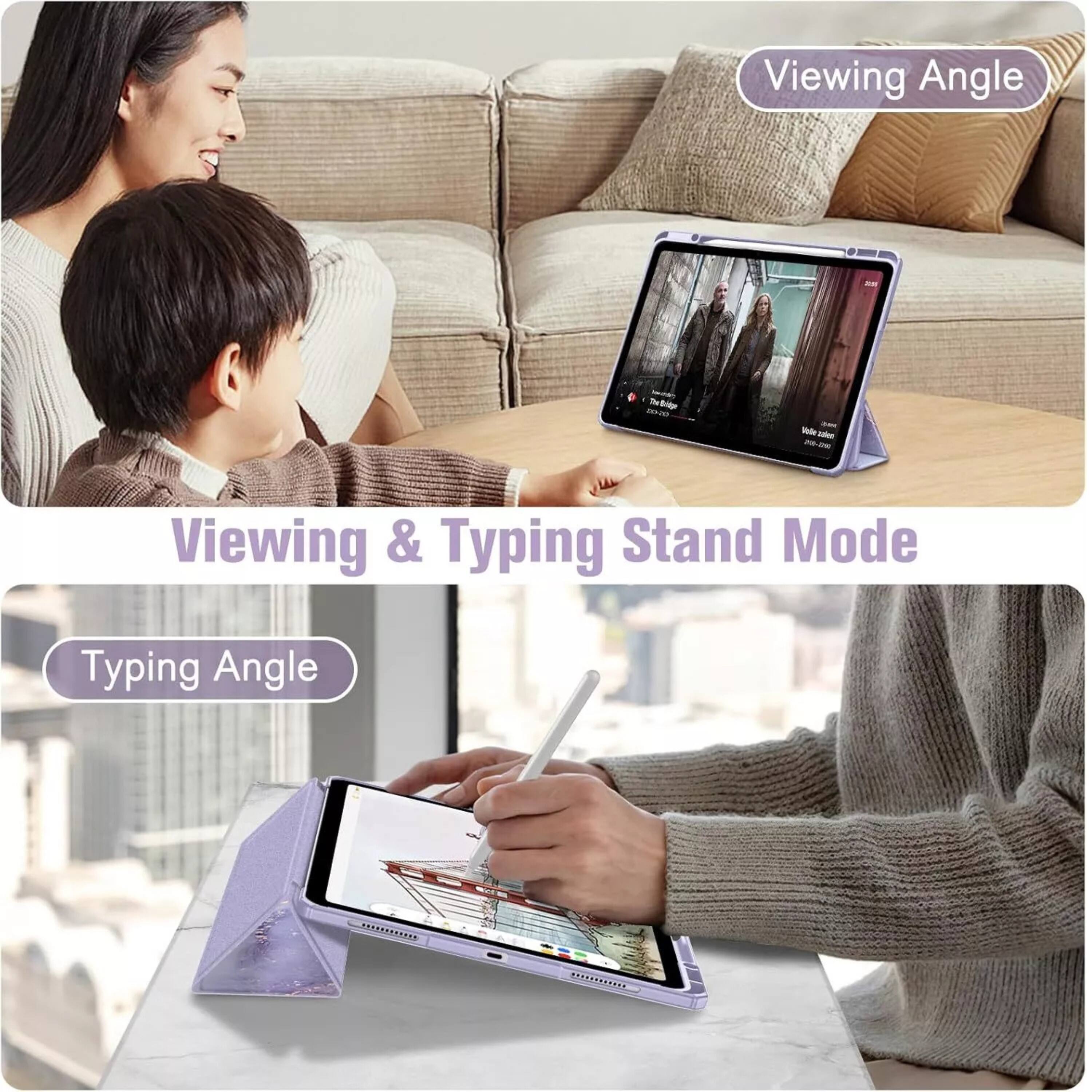 Viewing Angle

Viewing & Typing Stand Mode

Typing Angle