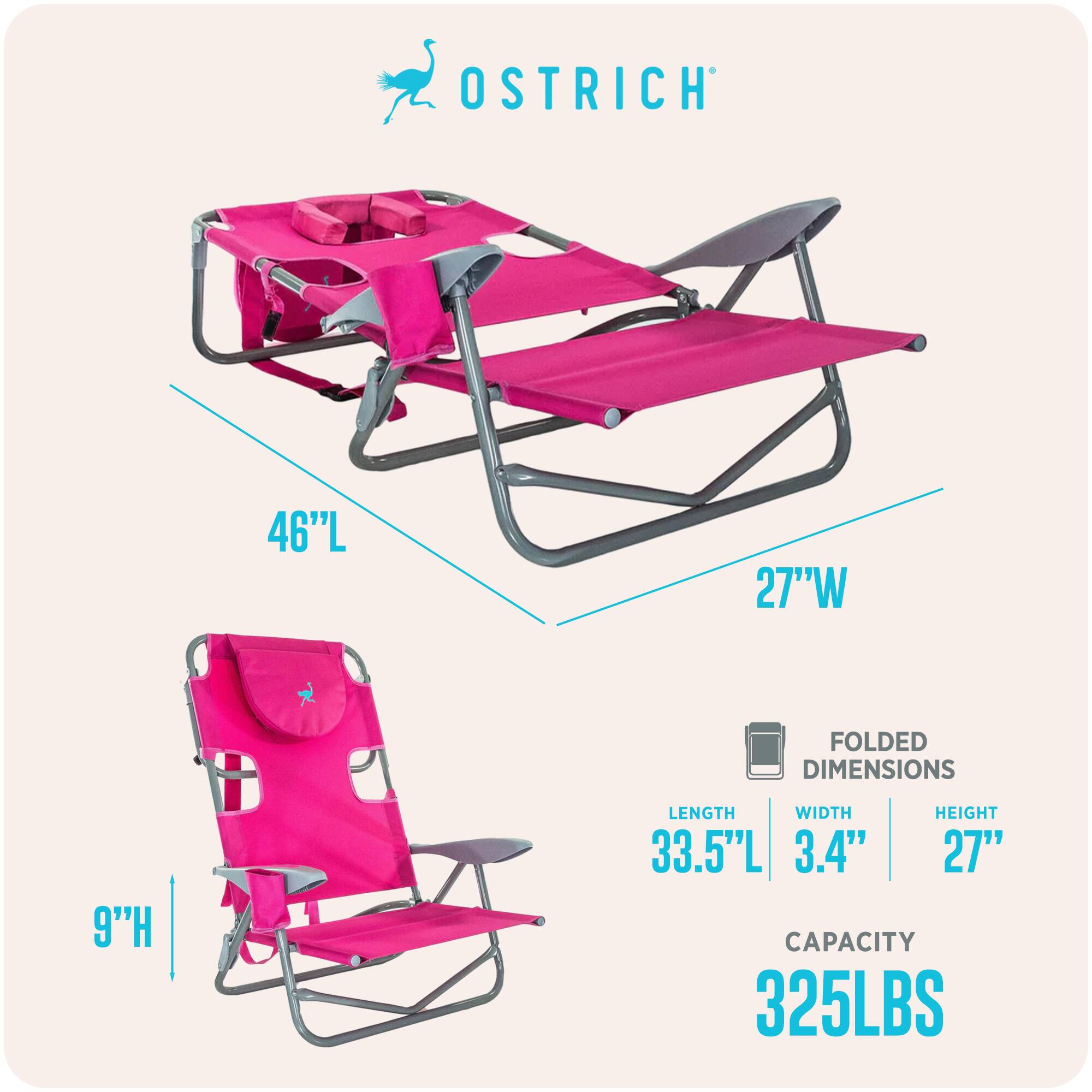 OSTRICH

46"L x 27"W

FOLDED DIMENSIONS
- LENGTH: 33.5"
- WIDTH: 3.4"
- HEIGHT: 27"

CAPACITY: 325LBS