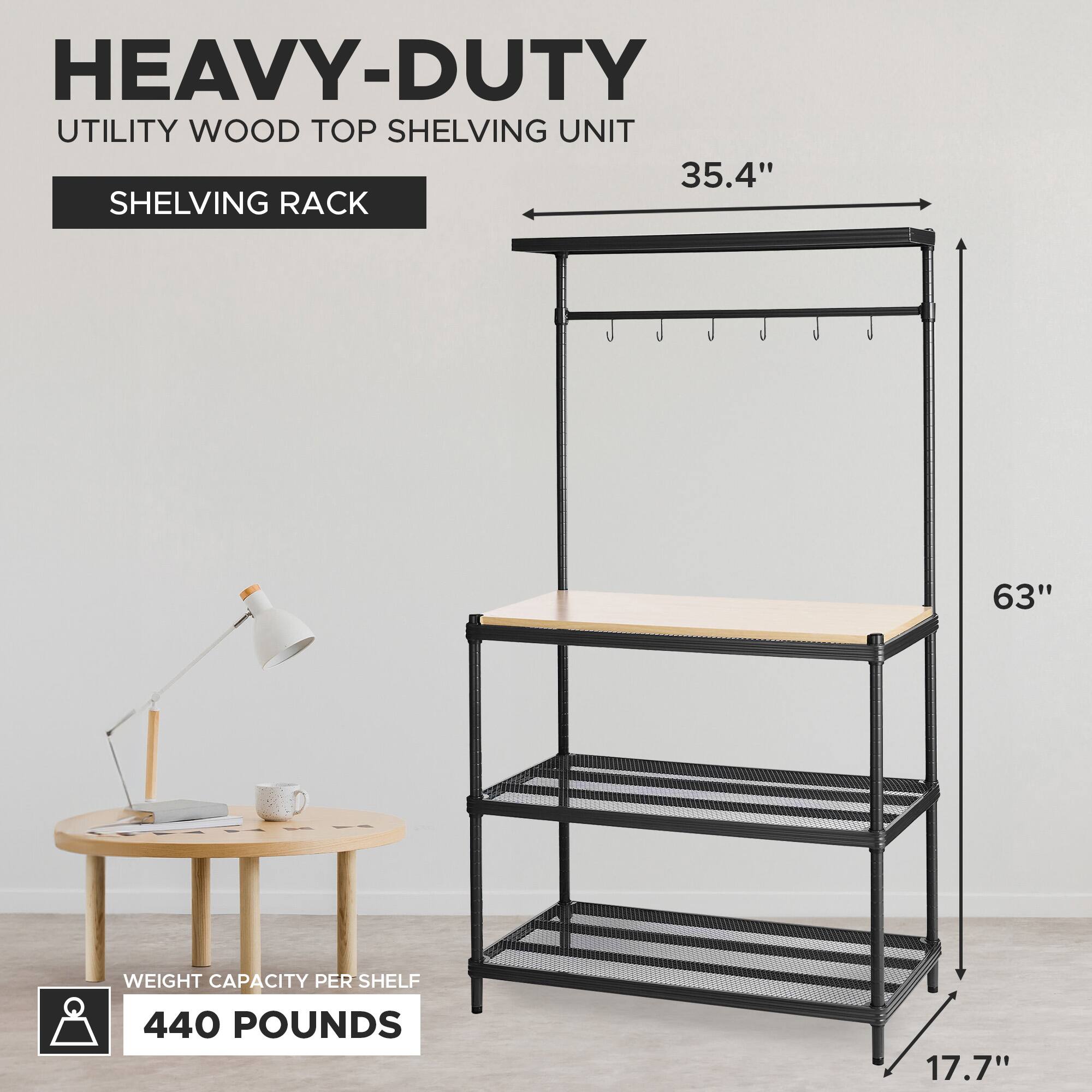 HEAVY-DUTY  
UTILITY WOOD TOP SHELVING UNIT  

SHELVING RACK  

35.4"  
63"  
17.7"  

WEIGHT CAPACITY PER SHELF  
440 POUNDS