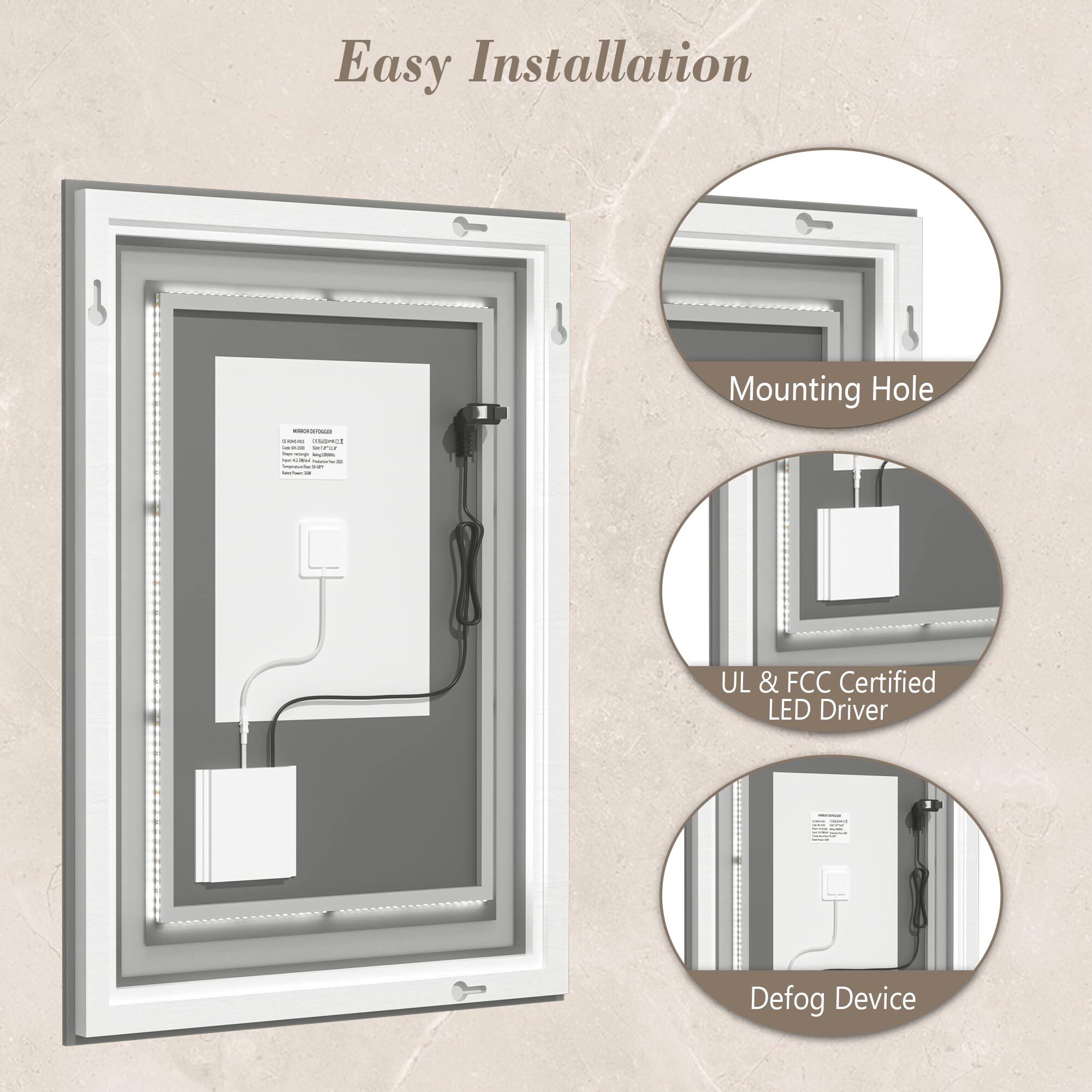 Easy Installation

- Mounting Hole
- UL & FCC Certified LED Driver
- Defog Device