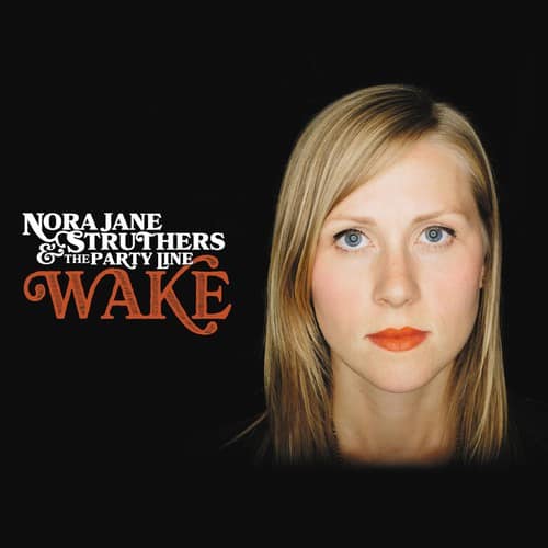Nora Struthers Jane & the Party Line - Wake  - VINYL LP