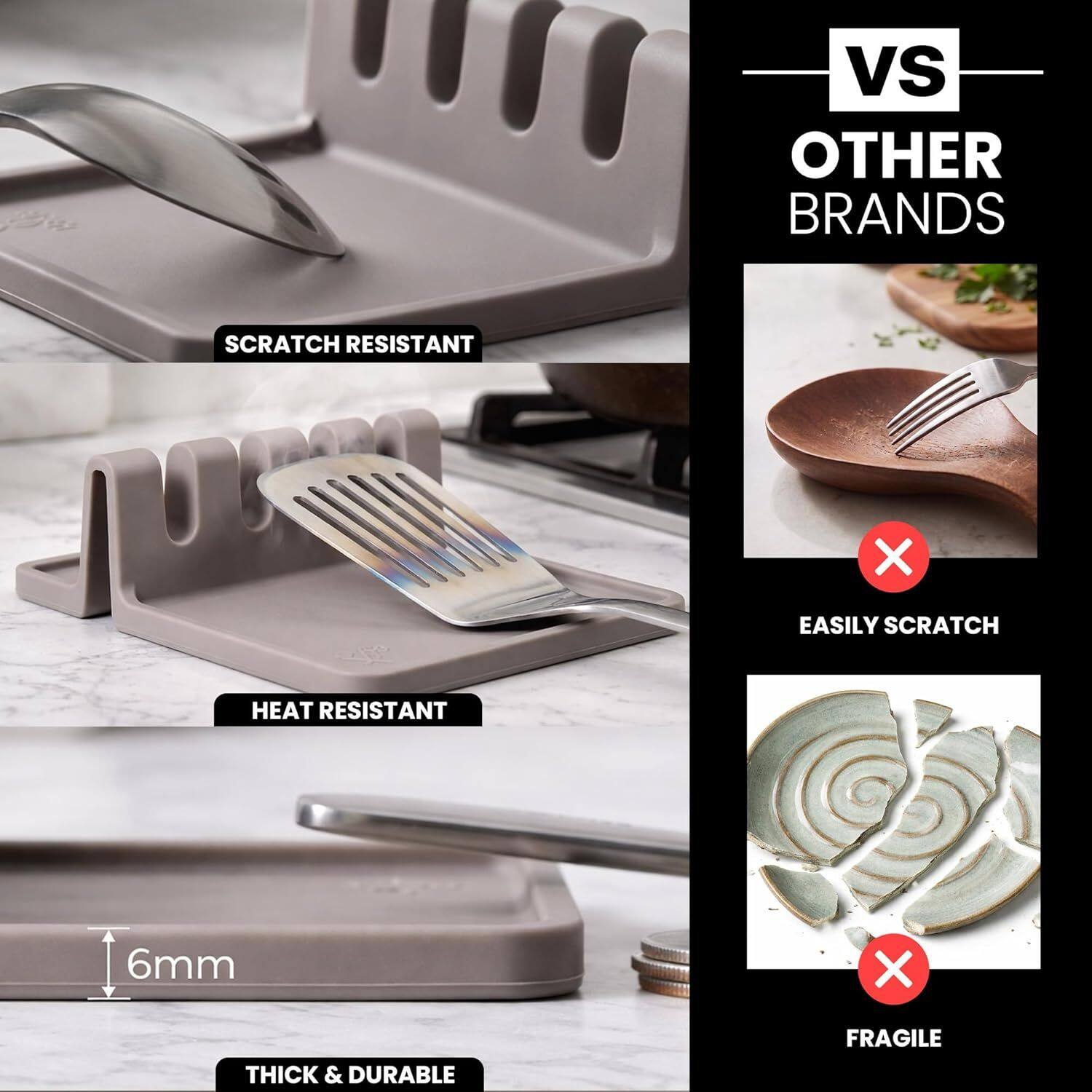 Vs OTHER BRANDS  
SCRATCH RESISTANT  
EASILY SCRATCH  
HEAT RESISTANT  
6mm  
THICK & DURABLE  
FRAGILE