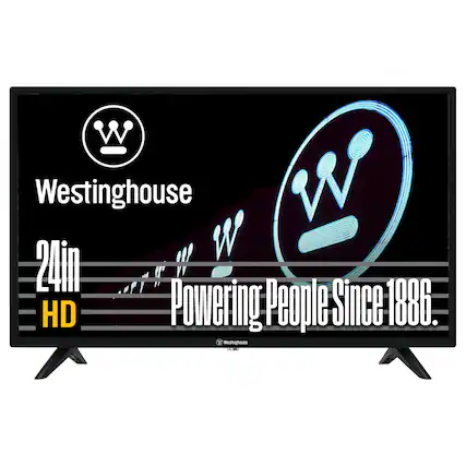 Westinghouse
24in HD
Powering People Since 1886