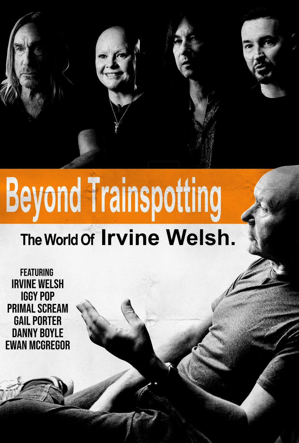 Beyond Trainspotting: The World of Irvine Welsh  - DVD