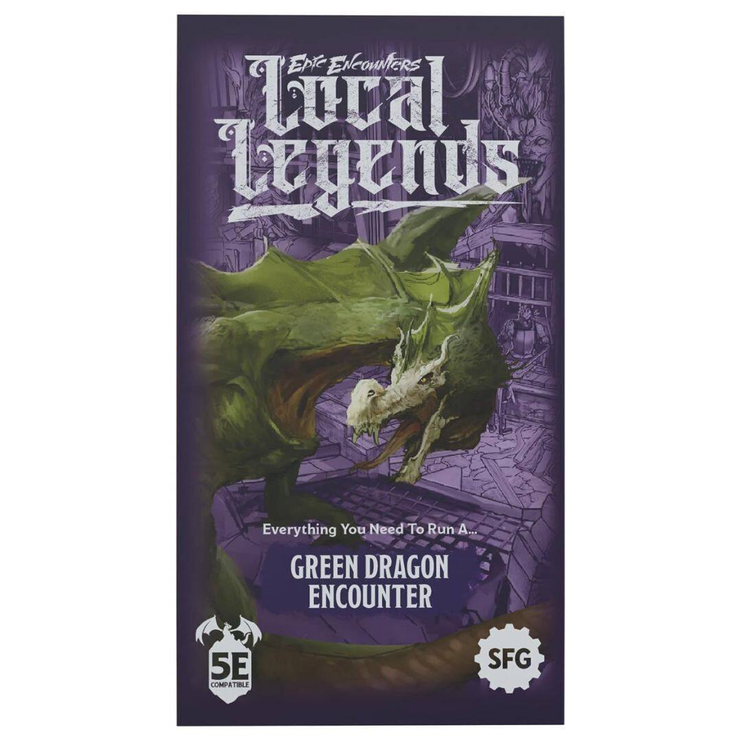 Epic Encounters  
Tural Legends  

Everything You Need To Run A...  
GREEN DRAGON ENCOUNTER  

5E Compatible  

SFG