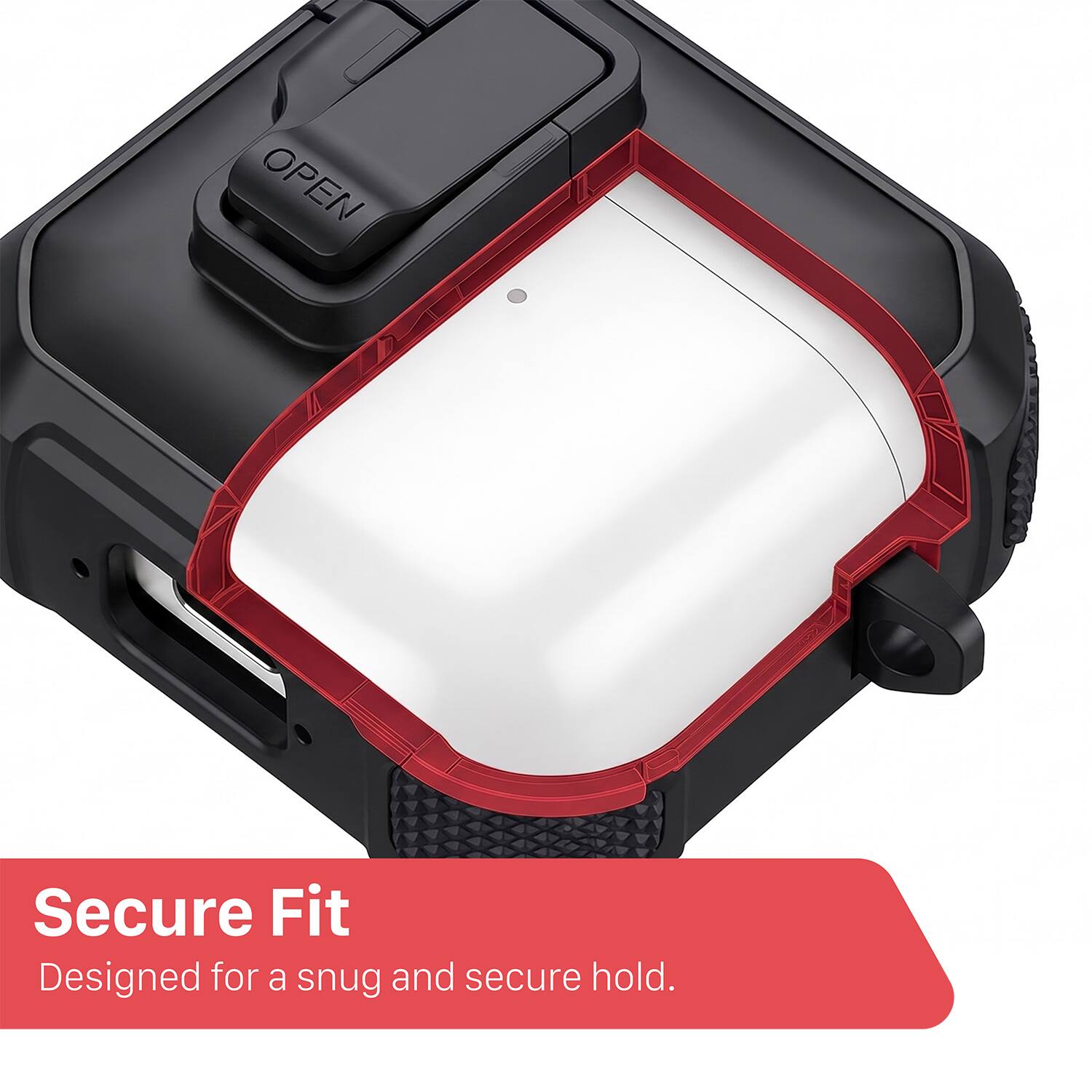 OPEN Secure Fit  
Designed for a snug and secure hold.
