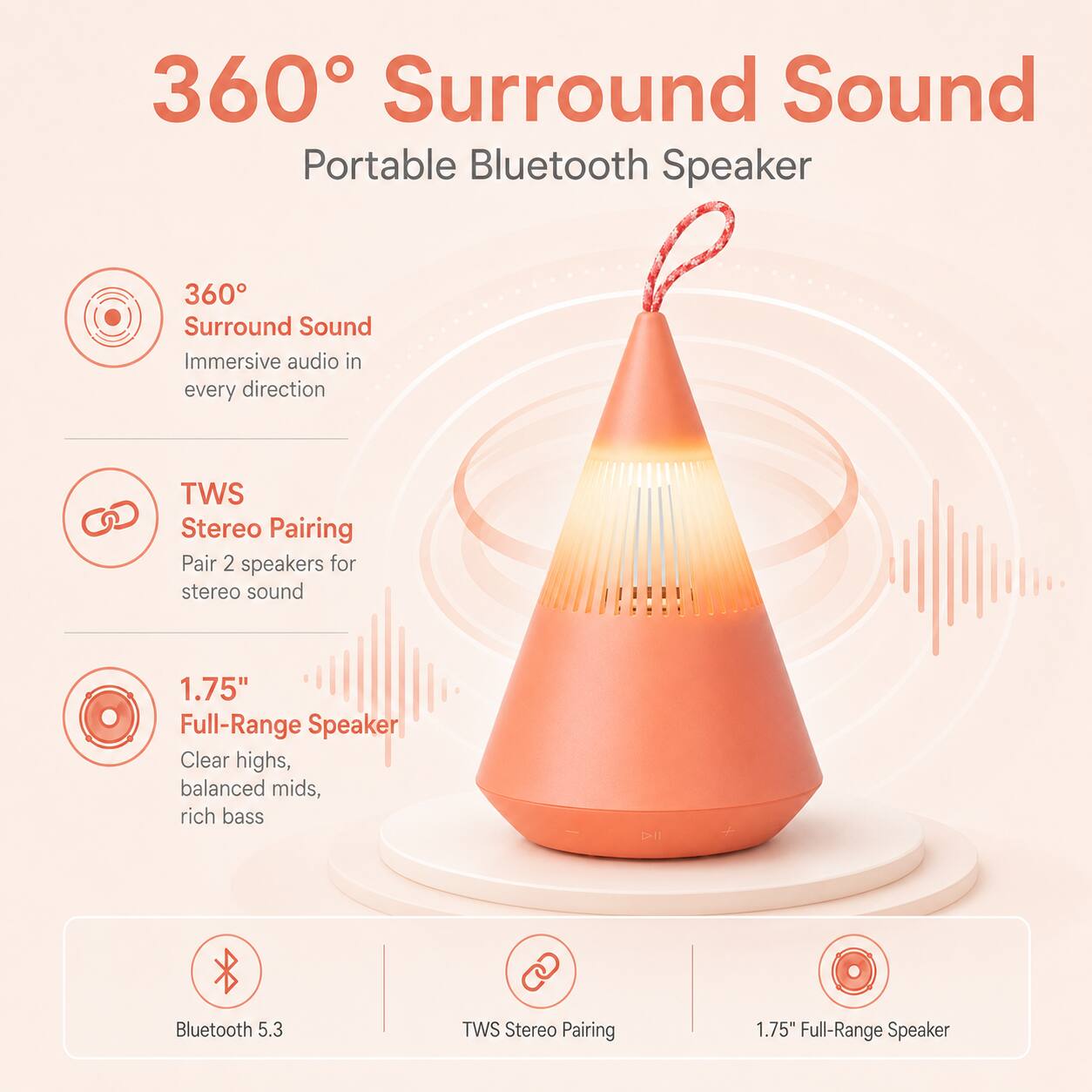 360° Surround Sound Portable Bluetooth Speaker

- 360° Surround Sound: Immersive audio in every direction
- TWS Stereo Pairing: Pair 2 speakers for stereo sound
- 1.75" Full-Range Speaker: Clear highs, balanced mids, rich bass
- Bluetooth 5.3