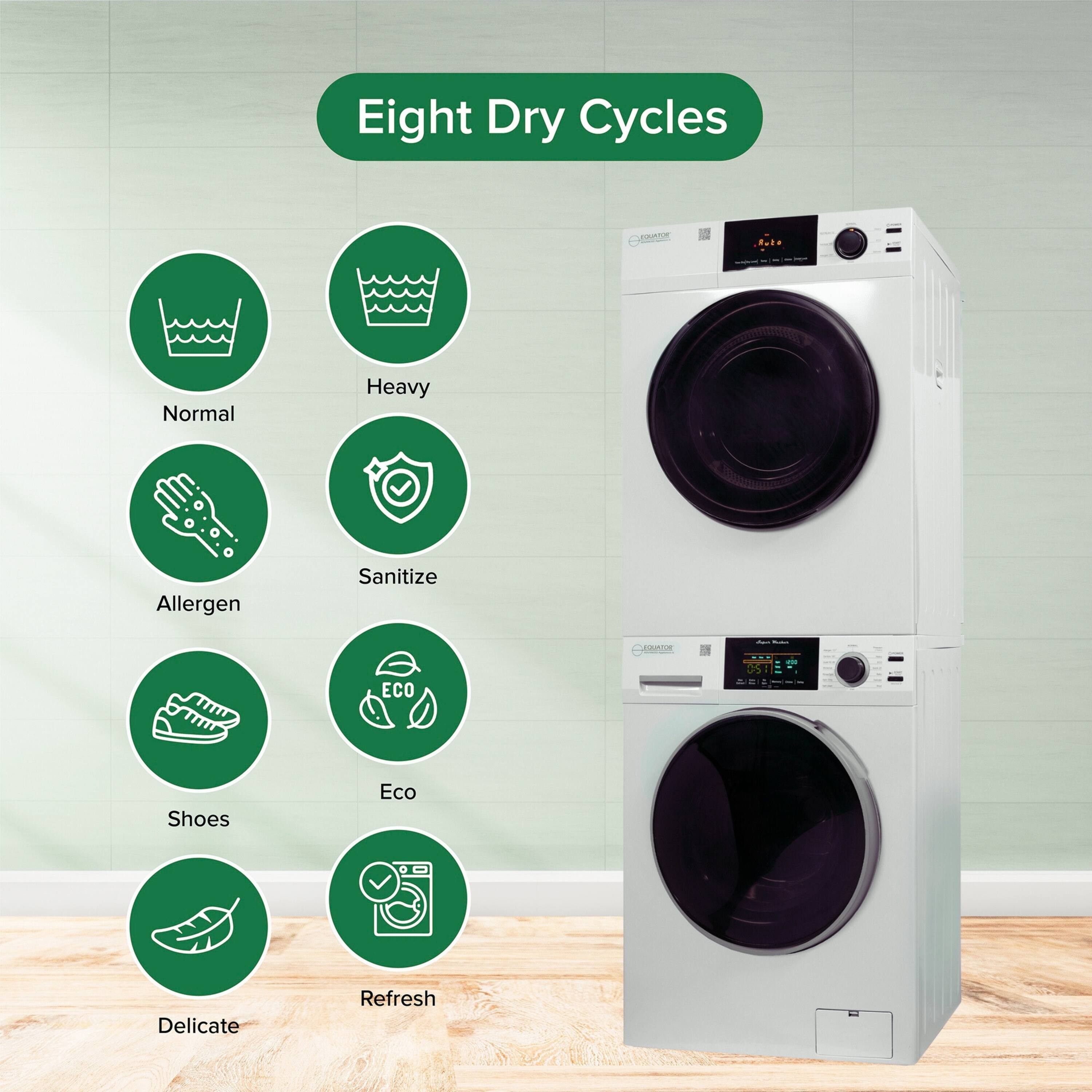 Eight Dry Cycles

- Normal
- Heavy
- Allergen
- Sanitize
- Eco
- Shoes
- Delicate
- Refresh