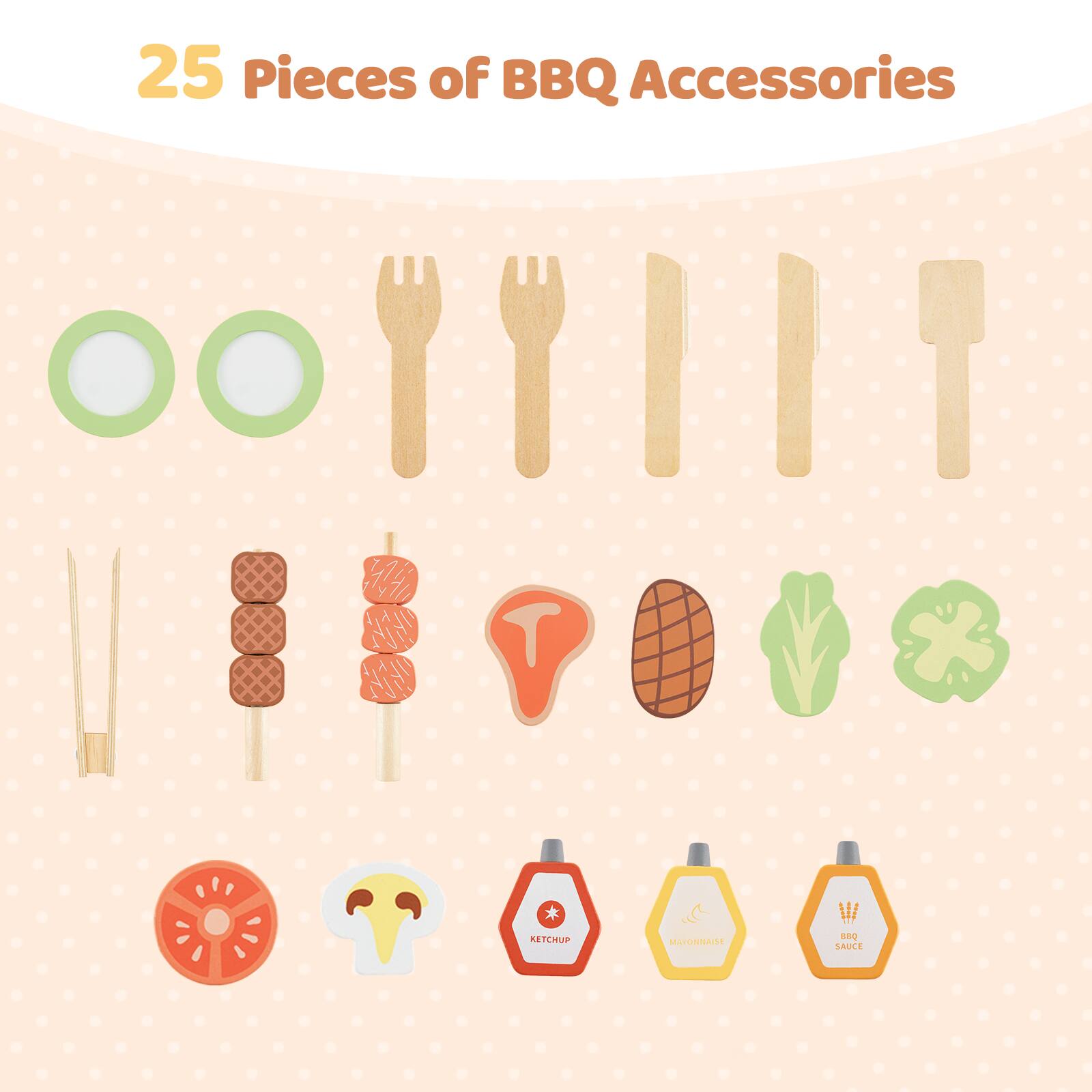 25 Pieces of BBQ Accessories

- 2 Plates
- 2 Forks
- 2 Knives
- 2 Spoons
- 2 Skewers
- 2 Meatballs
- 1 Chicken
- 1 Pineapple
- 1 Broccoli
- 1 Cabbage
- 1 Tomato
- 1 Lemon
- 1 Ketchup Bottle
- 1 Mayonnaise Bottle
- 1 BBQ Sauce Bottle
