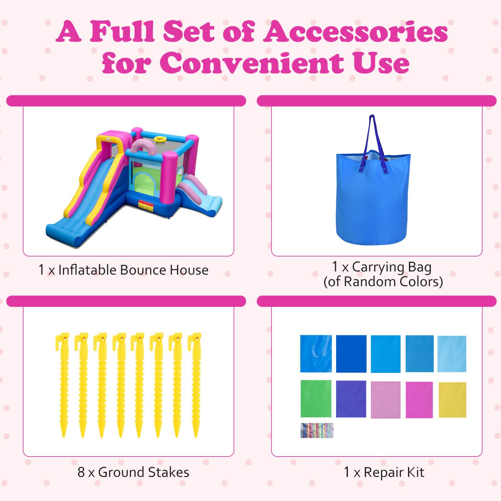 A Full Set of Accessories for Convenient Use

1 x Inflatable Bounce House

1 x Carrying Bag (of Random Colors)

8 x Ground Stakes

1 x Repair Kit