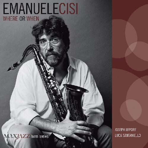 Emanuele Cisi - Where or When   - COMPACT DISCS [CD] price history on PriceWatchPro