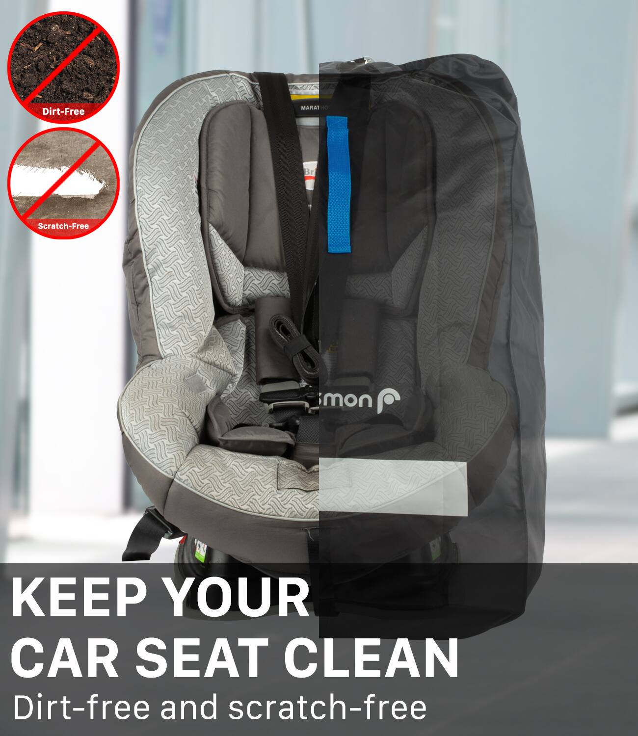 KEEP YOUR CAR SEAT CLEAN Dirt-free and scratch-free Dirt-Free MARAT Pe Br Scratch-Free mon C
