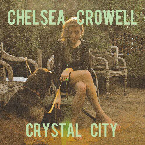 Chelsea Crowell - Crystal City   - VINYL LP price history on PriceWatchPro
