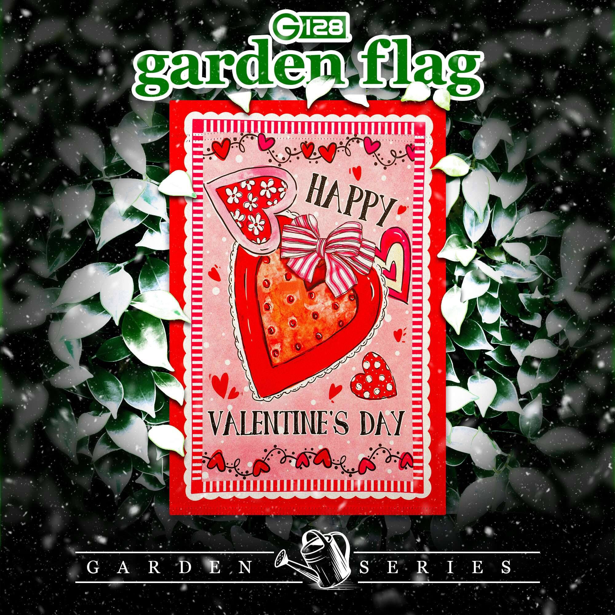 G 128 garden flag  
HAPPY VALENTINE'S DAY  
GARDEN SERIES