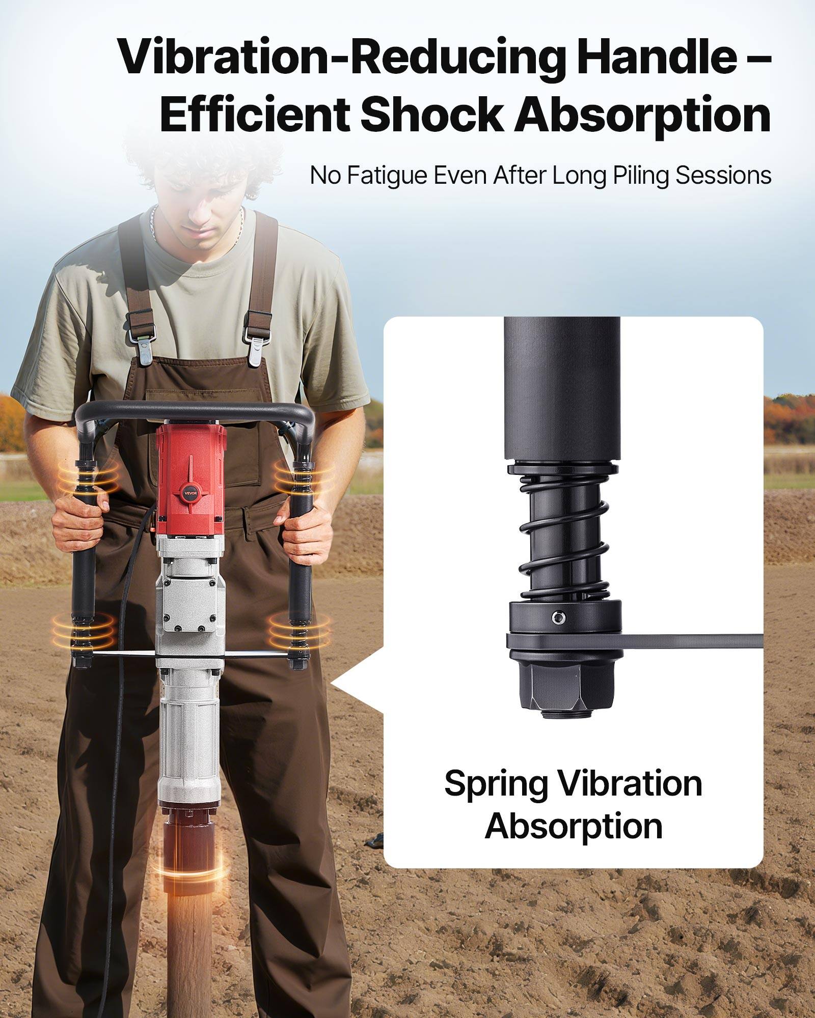 Vibration-Reducing Handle - Efficient Shock Absorption  
No Fatigue Even After Long Piling Sessions  

Spring Vibration Absorption