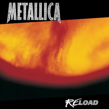 METALLICA
RELOAD
