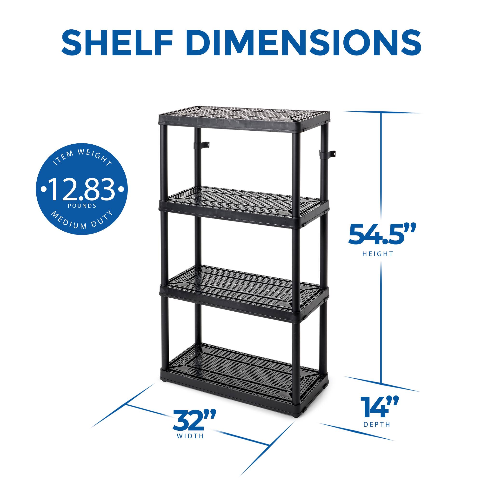 SHELF DIMENSIONS

ITEM WEIGHT: 12.83 POUNDS  
MEDIUM DUTY

HEIGHT: 54.5"  
WIDTH: 32"  
DEPTH: 14"