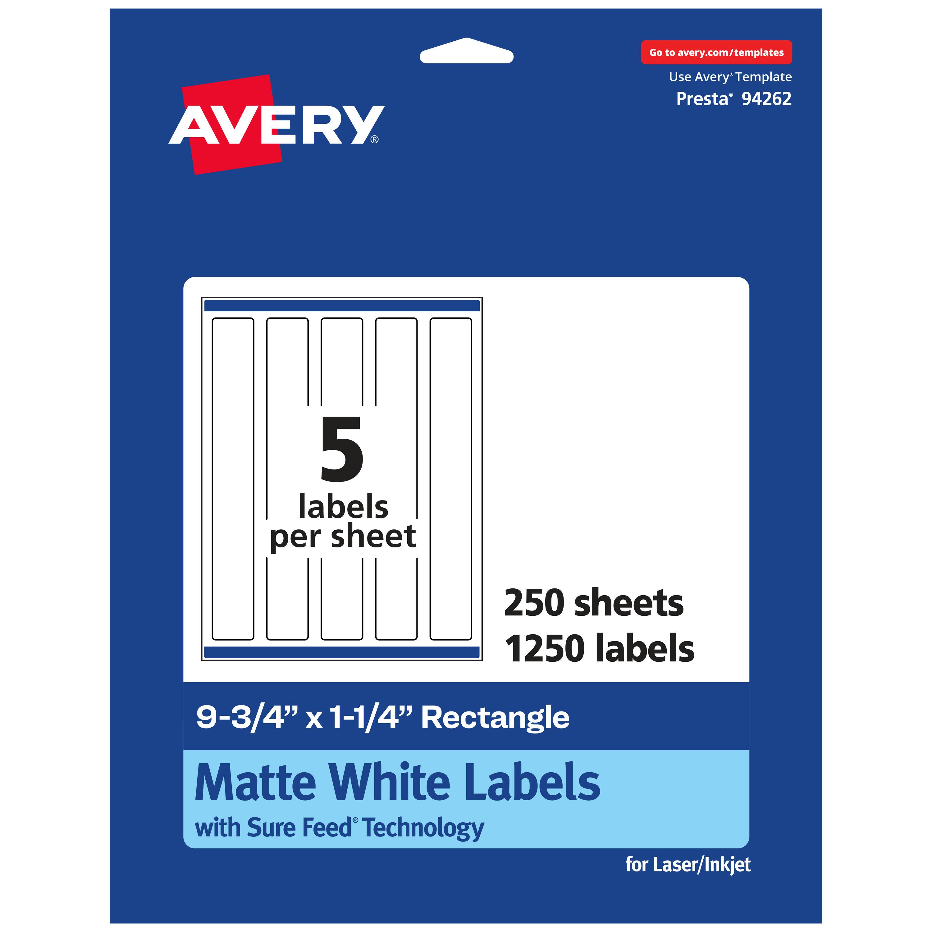 Go to avery.com/templates

AVERY

Use Avery™ Template Presta® 94262

5 labels per sheet

250 sheets

1250 labels

9-3/4" x 1-1/4" Rectangle

Matte White Labels with Sure Feed® Technology for Laser/Inkjet