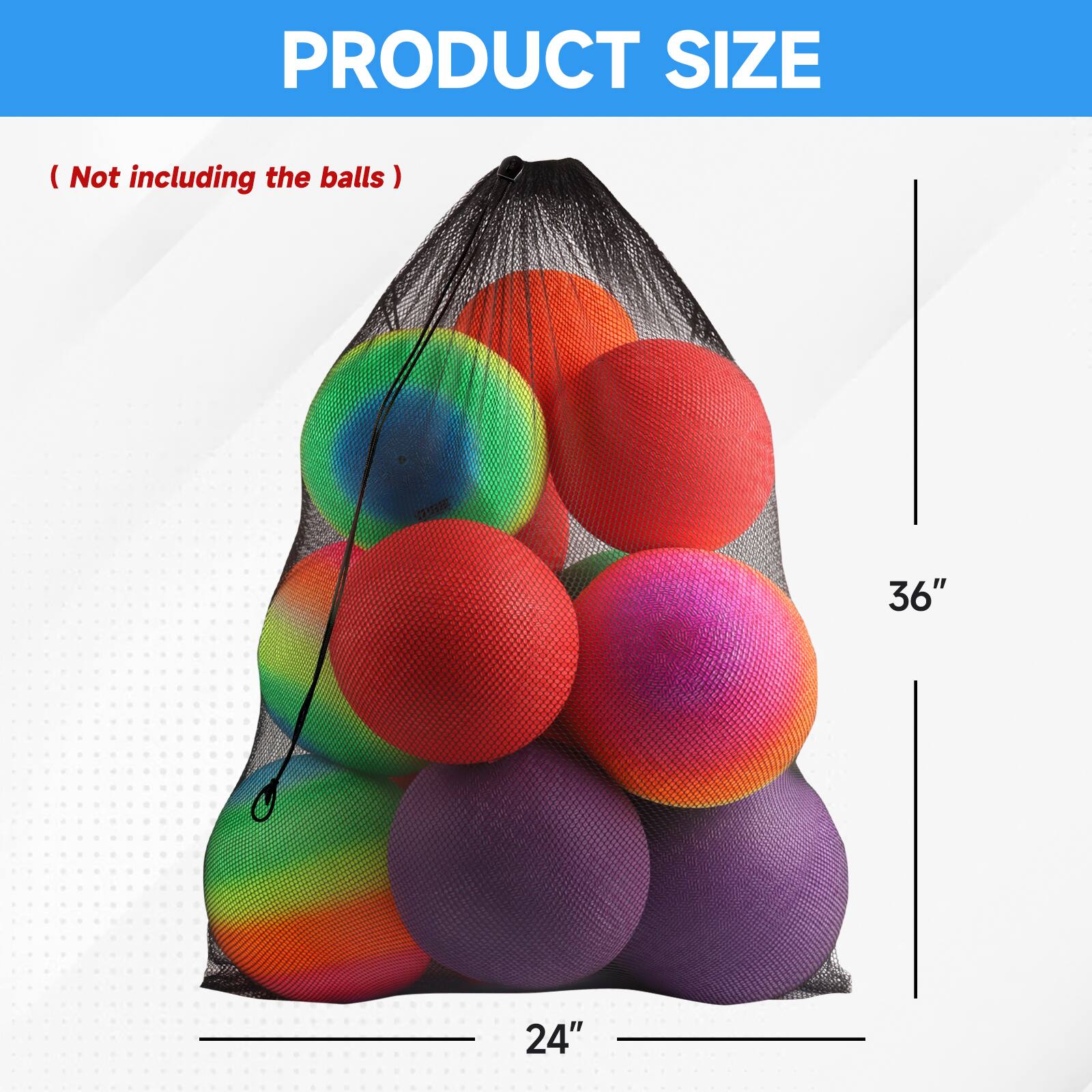 PRODUCT SIZE (Not including the balls) 36" 24"