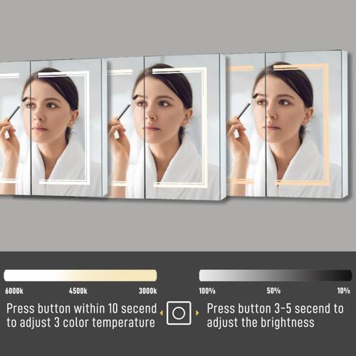 6000K 4500K 3000K  
Press button within 10 seconds to adjust 3 color temperature  

100% 50% 10%  
Press button 3-5 seconds to adjust the brightness