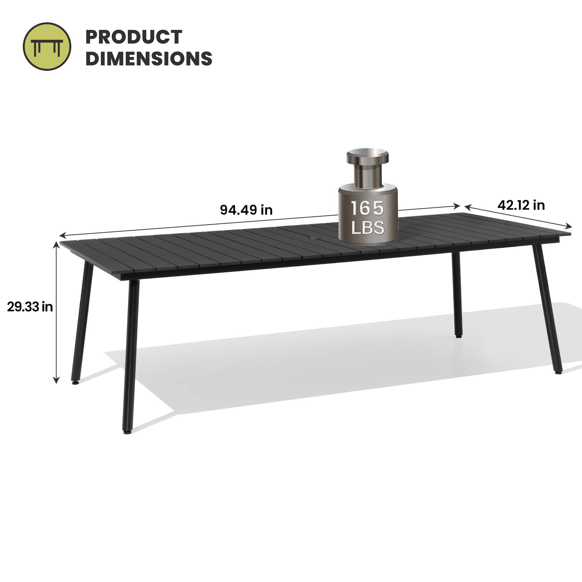 PRODUCT DIMENSIONS  
94.49 in x 42.12 in x 29.33 in  
165 LBS