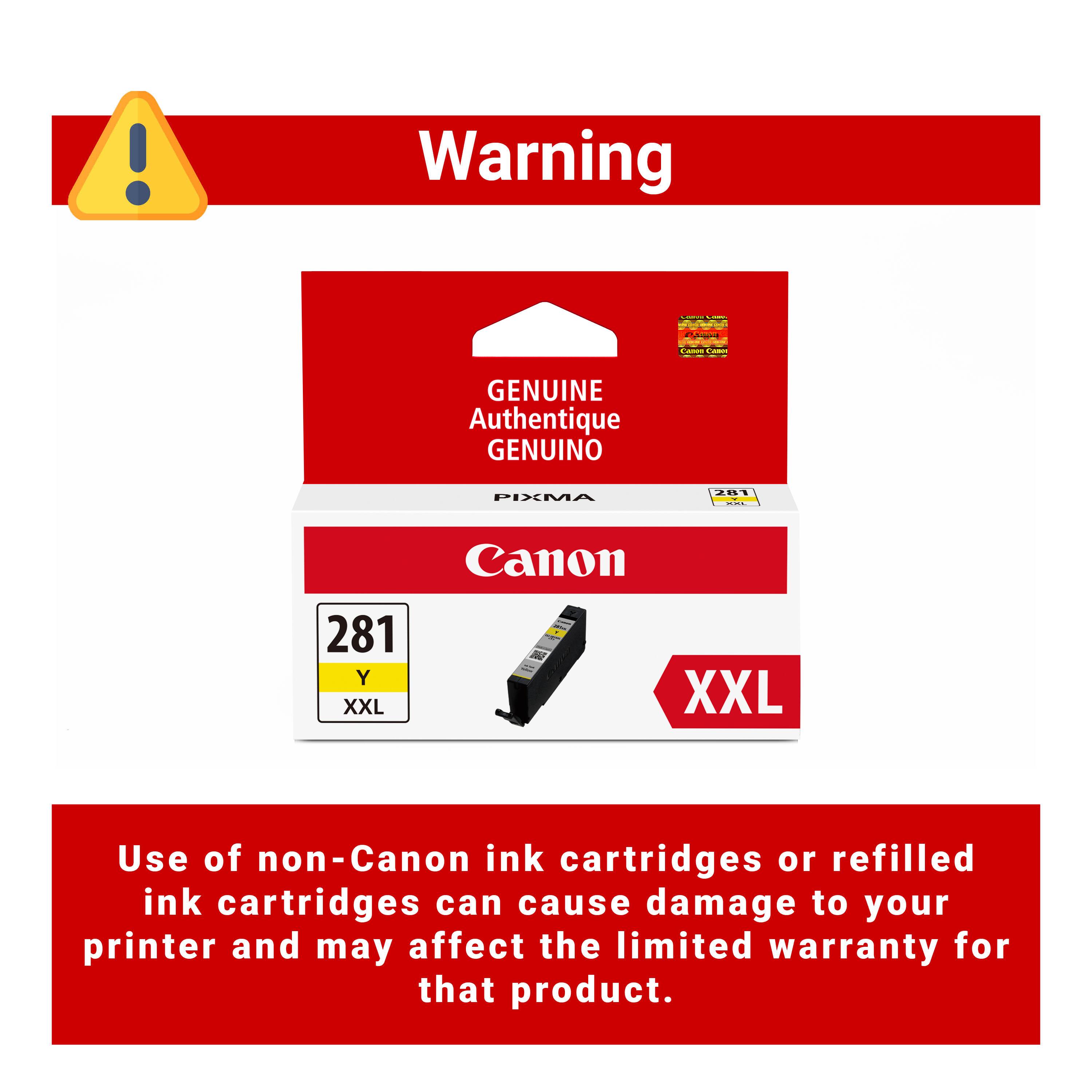 Warning

Genuine Authentique Genuino PIXMA 281 Canon 281 Y XXL

Use of non-Canon ink cartridges or refilled ink cartridges can cause damage to your printer and may affect the limited warranty for that product.
