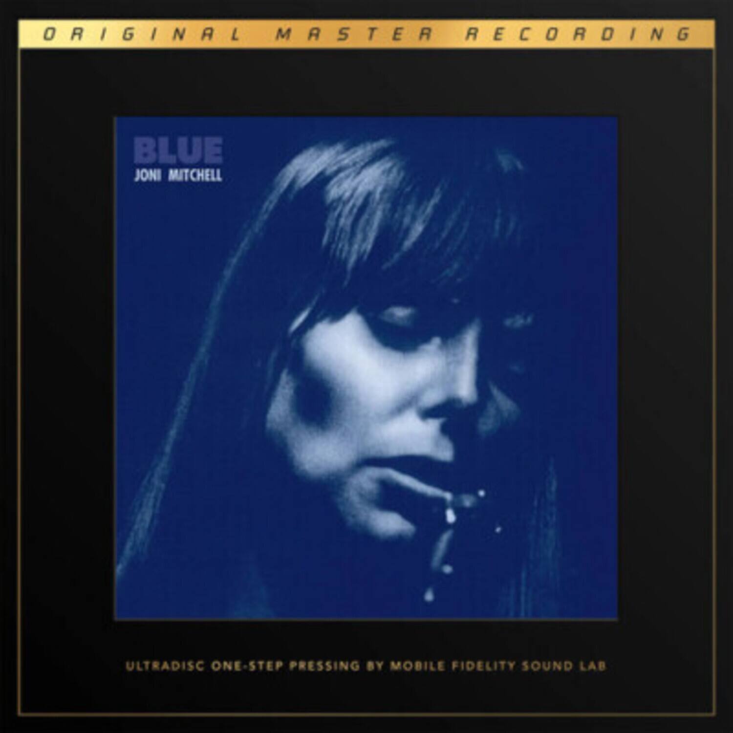 ORIGINAL MASTER RECORDING  
BLUE  
JONI MITCHELL  

ULTRADISC ONE-STEP PRESSING BY MOBILE FIDELITY SOUND LAB