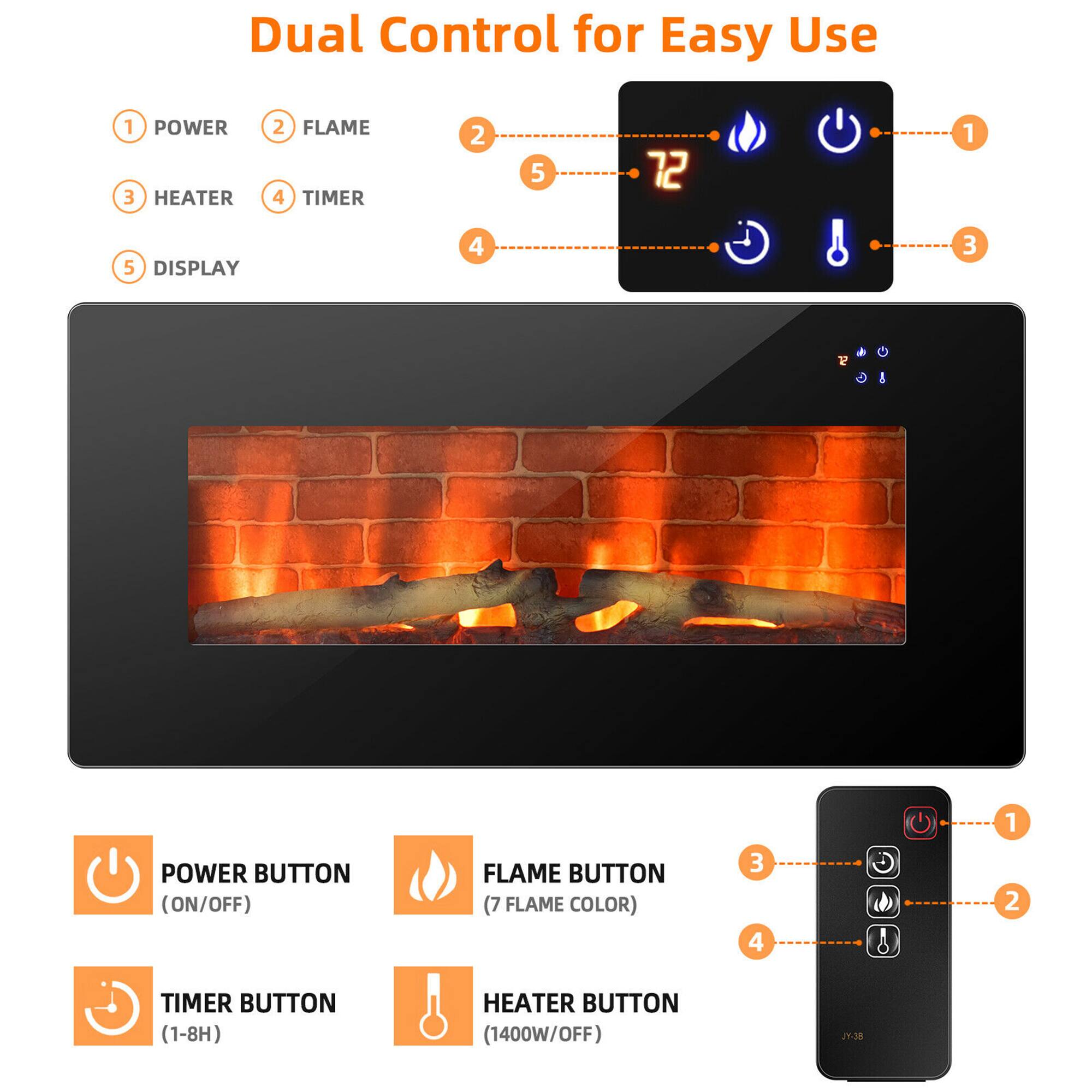 Dual Control for Easy Use

1. POWER
2. FLAME
3. HEATER
4. TIMER
5. DISPLAY

1. POWER BUTTON (ON/OFF)
2. FLAME BUTTON (7 FLAME COLOR)
3. TIMER BUTTON (1-8H)
4. HEATER BUTTON (1400W/OFF)

JY-38