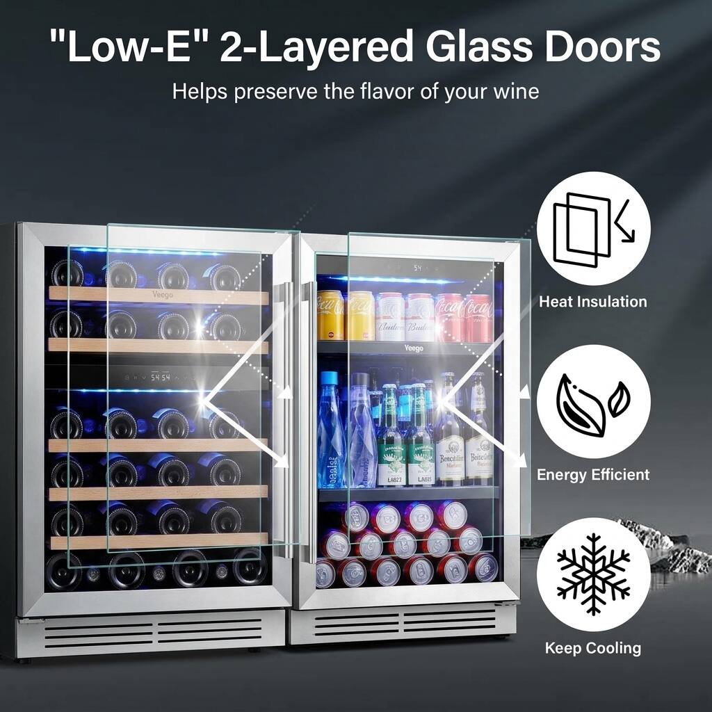 "Low-E" 2-Layered Glass Doors Helps preserve the flavor of your wine

Heat Insulation

Energy Efficient

Keep Cooling