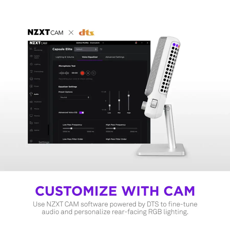 NZXT CAM X dts NZXT CAM Artive Monitoring Capsule Elite Default Settings Lighting & Volume Equalizer Advanced Settings Lighting Microphone Test Overlocking 00-00 C Cooling Reporting your VoS to chark semings + Fnwer Equalizer Settings o Preset options Neutral: 1 - 0.00 + 0.00 Advanced Voice EQ M - Low - migh Sugnal Low Pass Frequency High Pass Frequency Same -000  1000  000  -00  Settings Low Pass Filter Order CUSTOMIZE WITH A NZXT CAM software powered by DTS to fine-tune audio and personalize rear-facing RGB lighting.