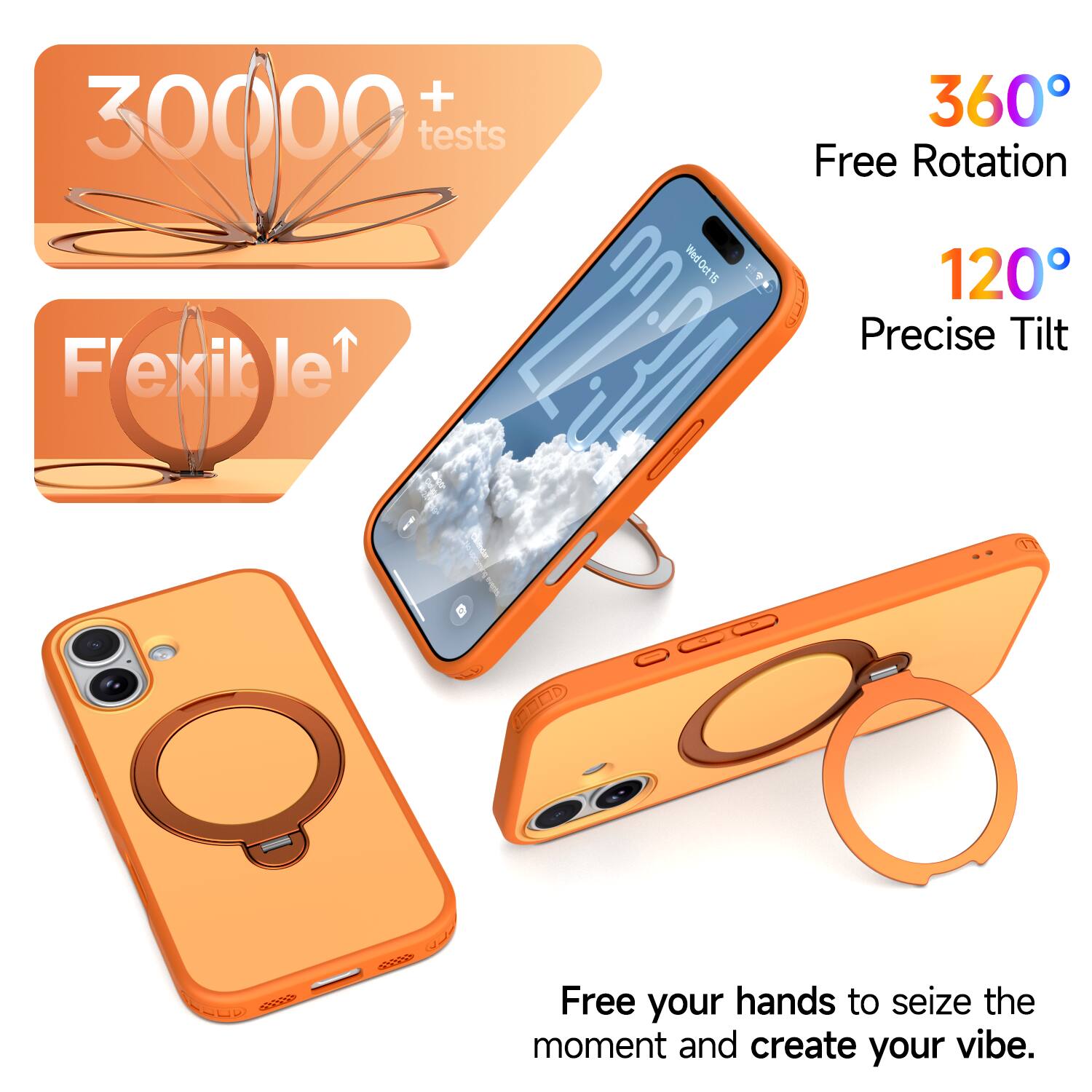 + 360° 30000+ tests Free Rotation M 012 4 120° Precise Tilt Flexible 5 nb oN 1 Free your hands to seize the moment and create your vibe.