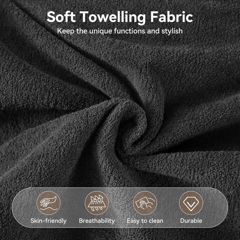 Soft Towelling Fabric: Keep the unique functions and stylish.

- Skin-friendly
- Breathability
- Easy to clean
- Durable