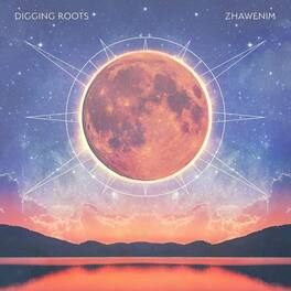 Digging Roots - Zhawenim - VINYL LP
