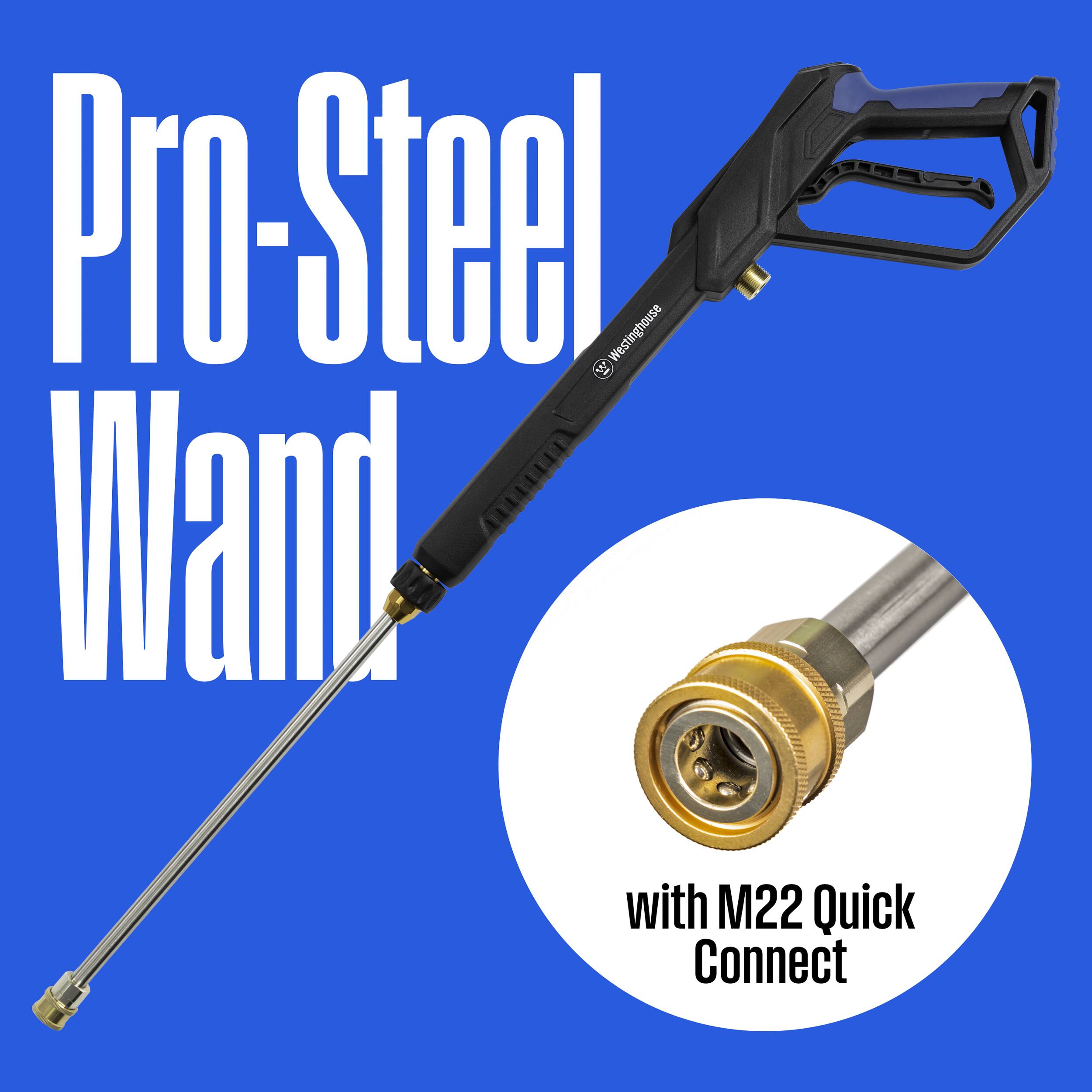 Pro-Steel Wand  
Westinghouse  
with M22 Quick Connect