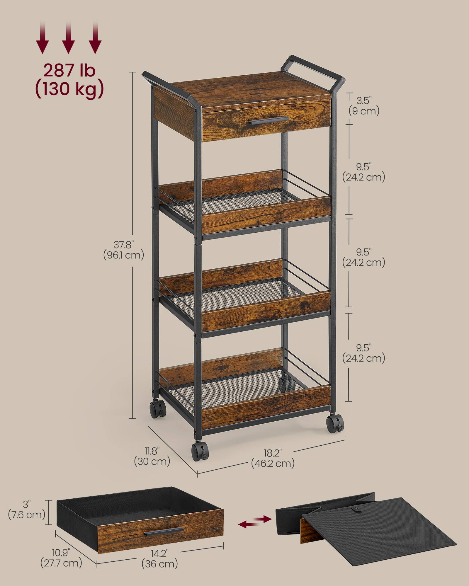 287 lb (130 kg)  
T 3.5" (9 cm)  
9.5" (24.2 cm)  
37.8" (96.1 cm)  
I 9.5" (24.2 cm)  
9.5" (24.2 cm)  
11.8" (30 cm)  
18.2" (46.2 cm)  
3" (7.6 cm)  
10.9" (27.7 cm)  
14.2" (36 cm)