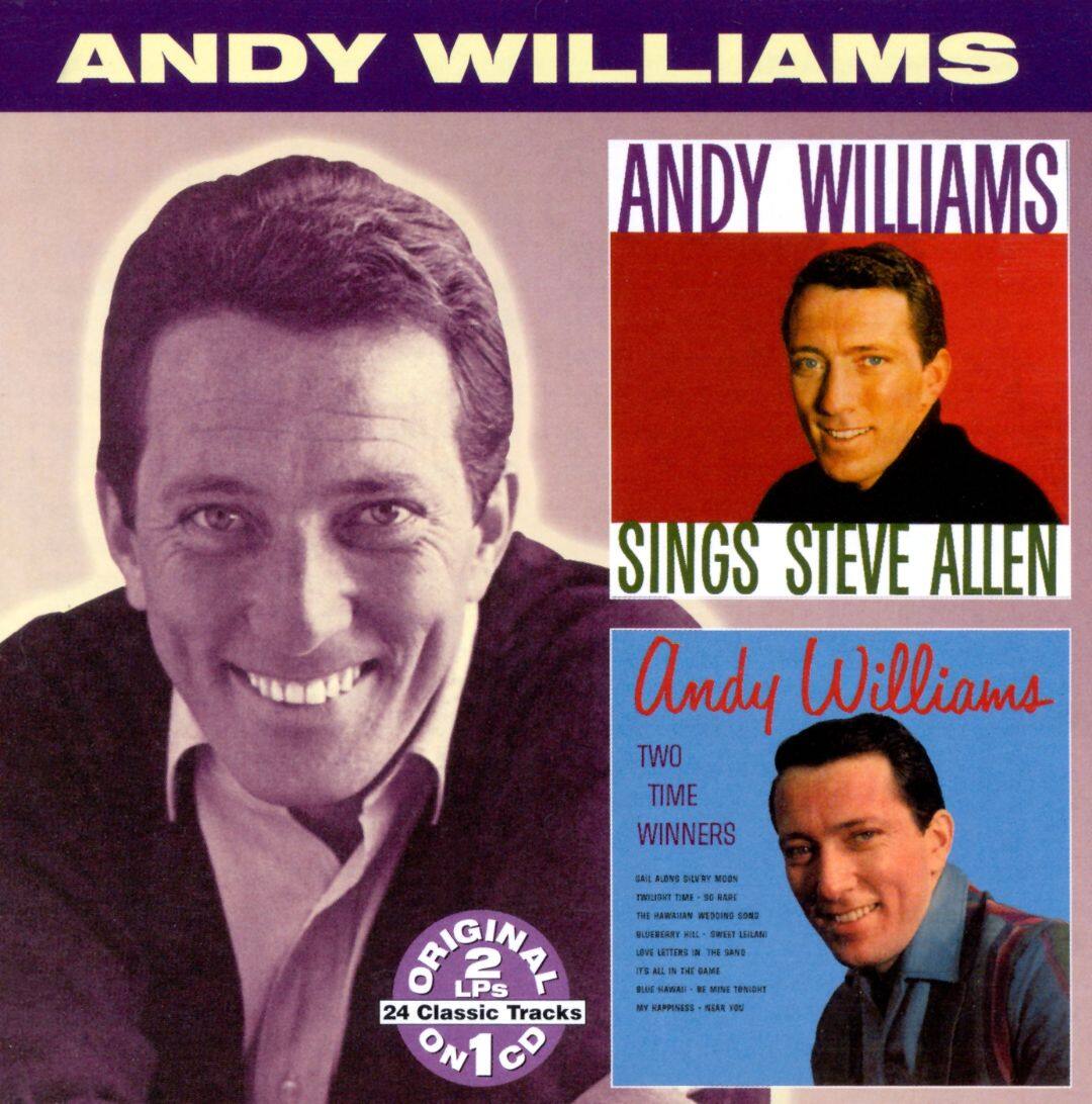 Best Buy: Andy Williams Sings Steve Allen/Two Time Winners [CD]