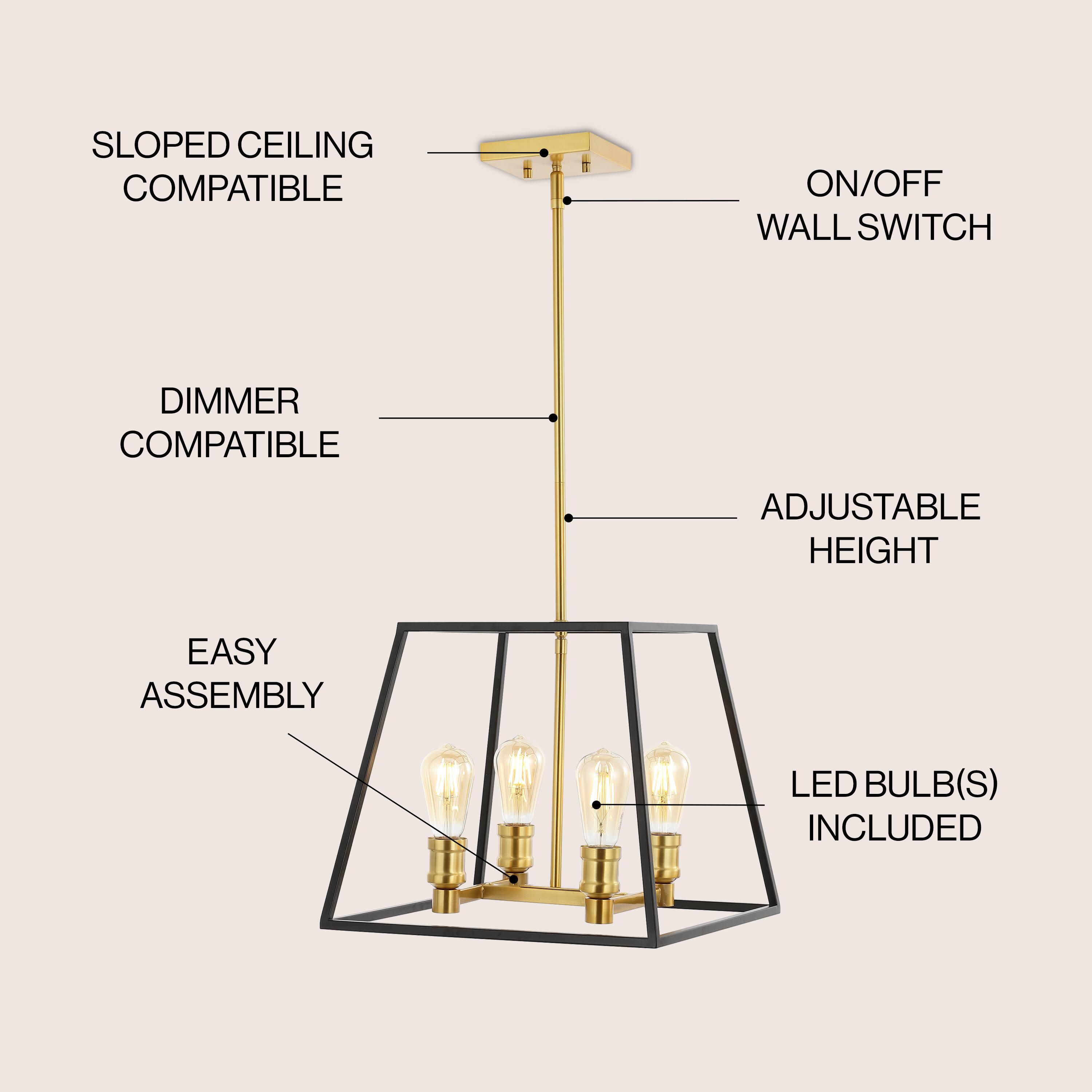SLOPED CEILING COMPATIBLE  
ON/OFF WALL SWITCH  
DIMMER COMPATIBLE  
ADJUSTABLE HEIGHT  
EASY ASSEMBLY  
LED BULB(S) INCLUDED