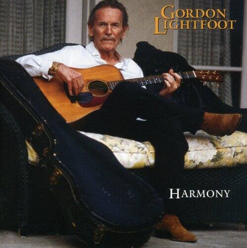 Gordon Lightfoot  
Harmony