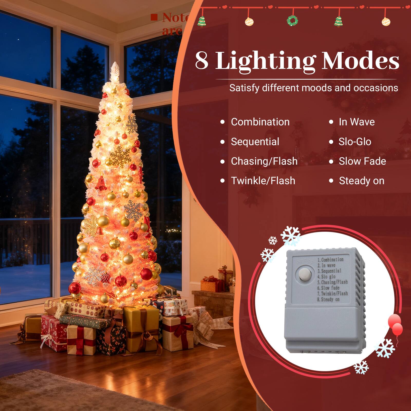 8 Lighting Modes  
Satisfy different moods and occasions  

- Combination  
- Sequential  
- Chasing/Flash  
- Twinkle/Flash  
- In Wave  
- Slo-Glo  
- Slow Fade  
- Steady on  

1. Combination  
2. In Wave  
3. Sequential  
4. Chasing/Flash  
5. Slo-Glo  
6. Slow Fade  
7. Twinkle/Flash  
8. Steady on