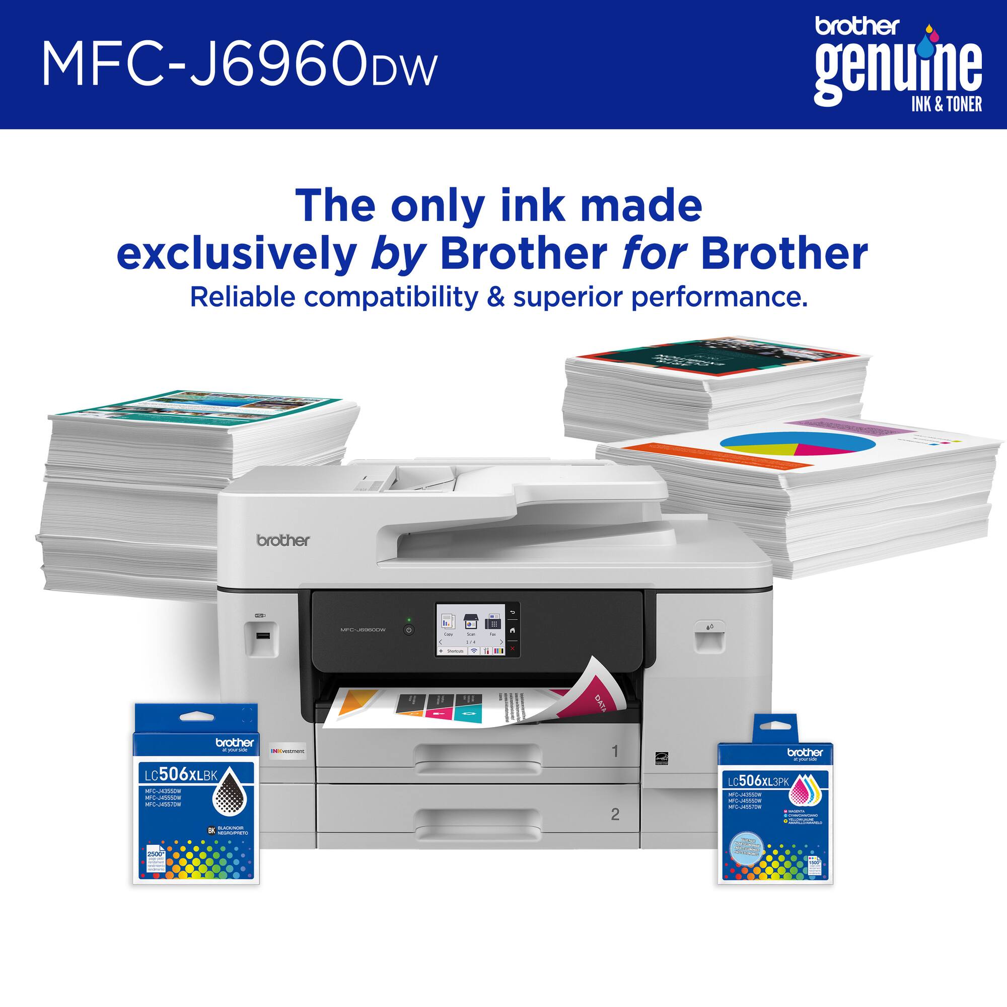 MFC-J6960DW

The only ink made exclusively by Brother for Brother

Reliable compatibility & superior performance.

brother genuine INK & TONER

LC506XLBK
MFC-J6960DW

LC506XLSPH
MFC-J6960DW