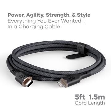 Power, Agility, Strength, & Style  
Everything You Ever Wanted...  
In a Charging Cable  

5ft | 1.5m  
Cord Length