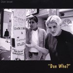 Front. Dan Who? [CD].