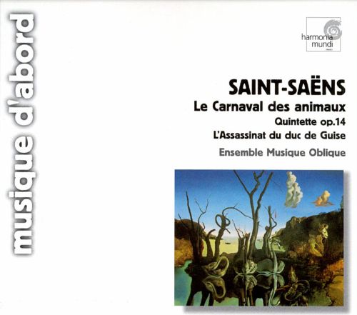 Saint-Saëns: Le carnaval des animaux - Album by Camille Saint-Saëns