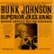 Front Standard. Bunk Johnson and His Superior Jazz Band [CD].