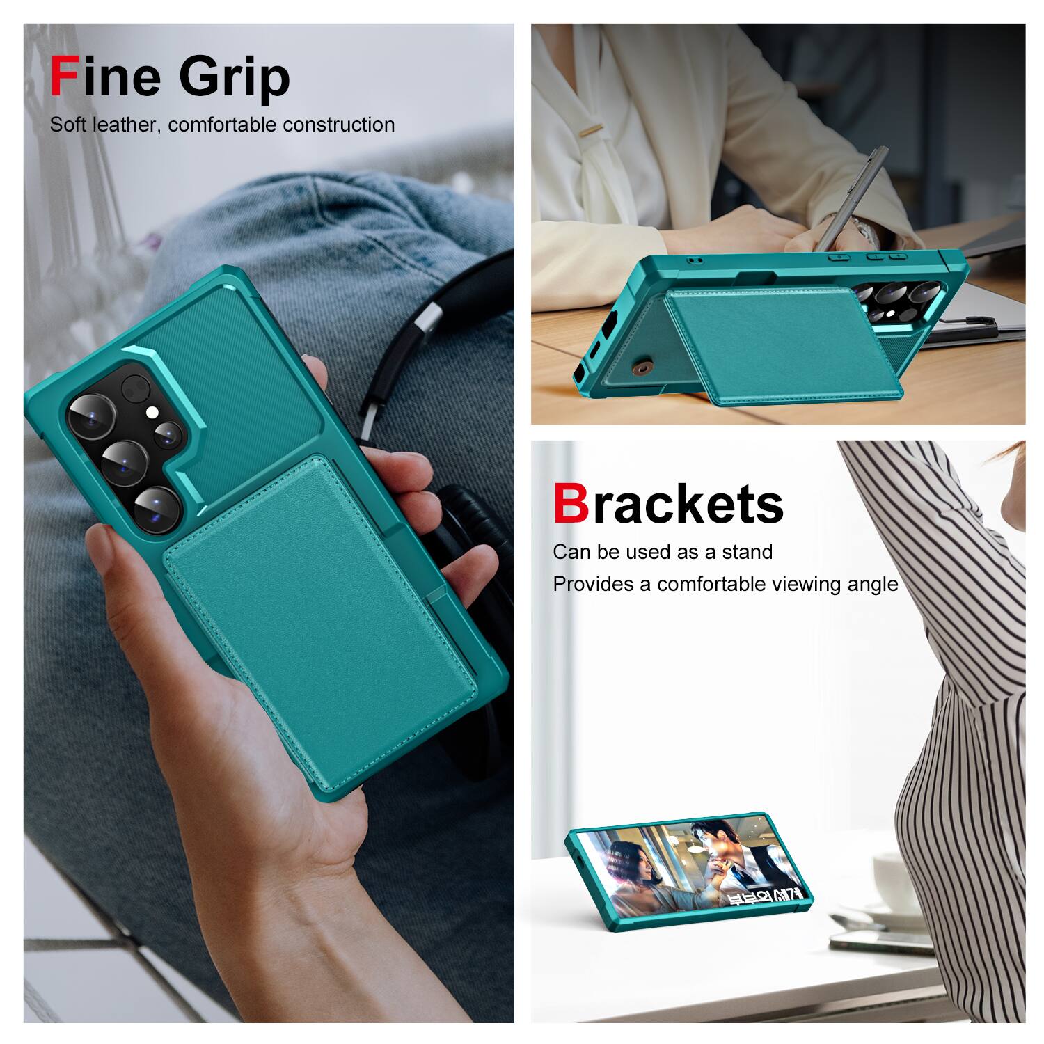 Fine Grip  
Soft leather, comfortable construction

Brackets  
Can be used as a stand  
Provides a comfortable viewing angle