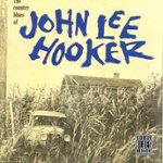 Front Standard. The Country Blues of John Lee Hooker [CD].